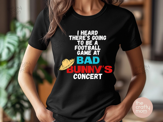 Football Game at Bad Bunny's Concert T-Shirt