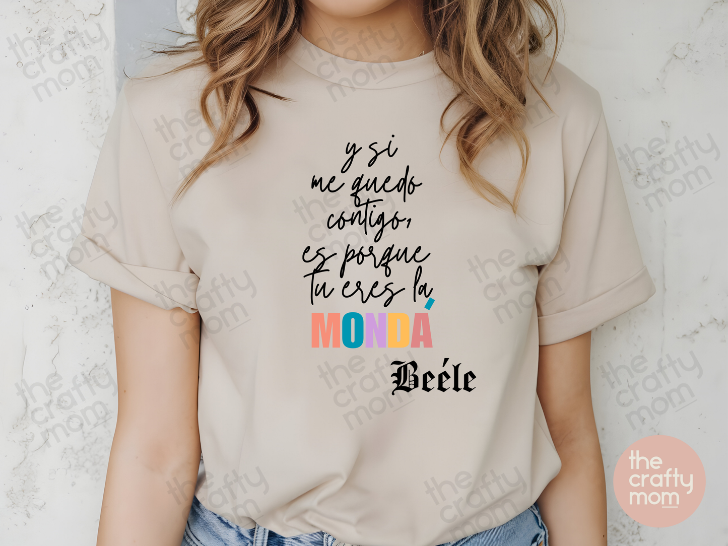 Y si me quedo contigo Beele T-Shirt