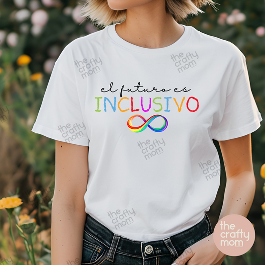 El futuro es inclusivo Tee