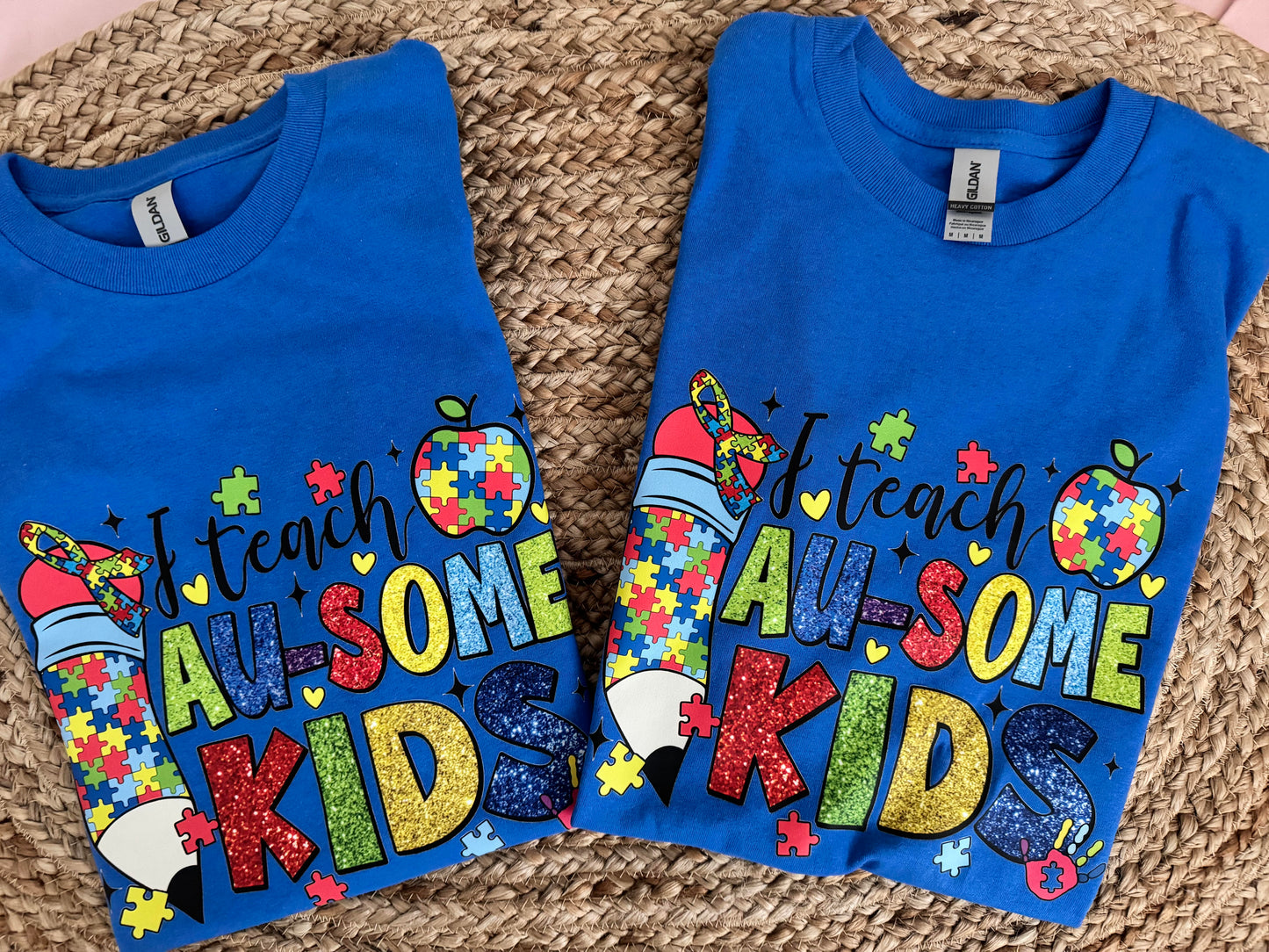 I teach AU-Some Kids Autism tee