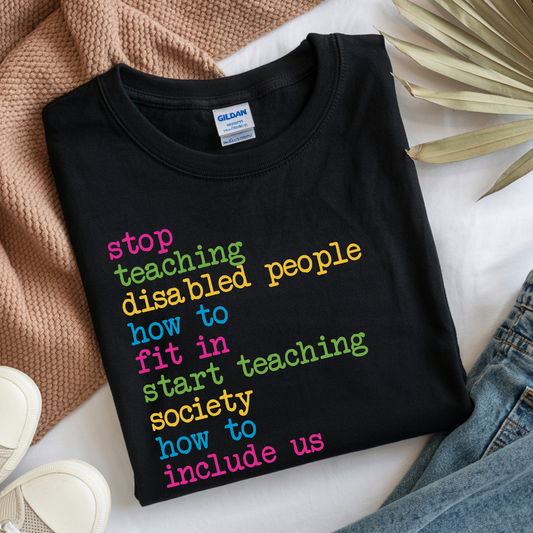 Stop Teaching Disabled People How to Fit In