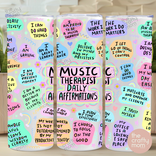 Tumbler 20 oz Music Therapist Affirmations